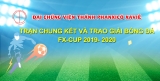 Đại Chủng viện thánh Phanxicô Xaviê – Trận chung kết và trao giải bóng đá FX-CUP 2019-2020