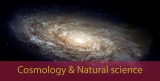 TRIẾT HỌC TỰ NHIÊN (cosmology) & KHOA HỌC TỰ NHIÊN (natural science)  