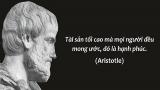 Quan Niệm Về Hạnh Phúc Của Aristote  Trong Tác Phẩm “Đạo Đức Học Của Nicomaque”